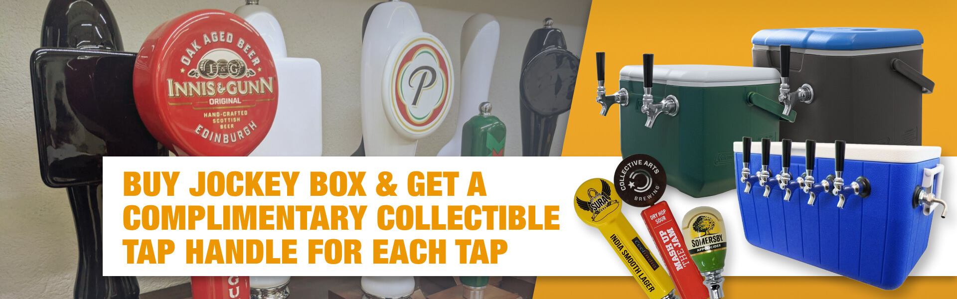 buy jockey box and get a complimentary collectible tap handle for each tap